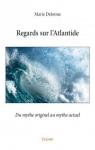 Regards sur l'Atlantide par Delorme