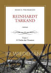 Reinhardt Tarkand, Tome 1 par Daillet Wiedemann