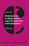 Remarques sur le village comme cadre de recherches anthropologiques par Weber