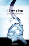 Rémy rêve par Delporte-Fontaine