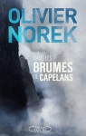 Dans les brumes de Capelans par Norek
