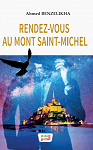Rendez-vous au Mont Saint-Michel par Benzelikha