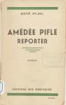 Amde Pifle, reporter par Pujol