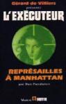 L'excuteur, tome 117 : Reprsailles  Manhattan par Pendleton