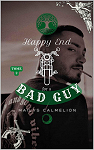 Requiem for a Bad Girl, Tome 2 : Happy End for a Bad Guy par Calmelion