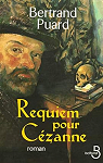 Requiem pour Czanne par Puard