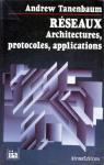  Rseaux : architectures, protocoles, applications  par Tanenbaum