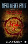 Resident Evil, Tome 4 : Aux portes de l'enfer