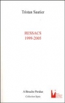 Ressacs : 1999-2005 par Sautier