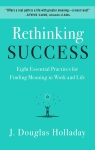 Rethinking Success par Holladay