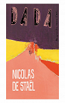Revue Dada, n°275 : De Staël par Dada