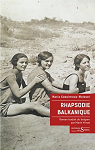Rhapsodie balkanique par Kassimova-Moisset
