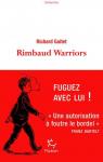 Rimbaud Warriors par Gaitet