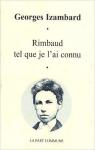 Rimbaud tel que je l'ai connu par Izambard