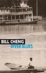 River Blues par Cheng