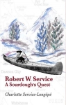 Robert W Service, A Sourdough's Quest par Service-Longépé