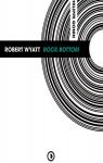Robert Wyatt Rock Bottom par Gonin