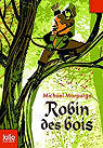 Robin des Bois par Morpurgo