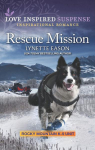 Rocky Mountain K-9 Unit : Rescue Mission par Eason