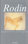 Rodin : Aquarelles rotiques par Passelaigue