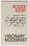 Roger Kemp - Visionary modernist par Hurlston