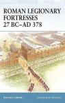 Roman Legionary Fortresses 27 BCAD 378 par Campbell