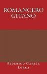 Romancero Gitano (Complaintes gitanes) par Garcia Lorca