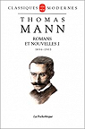Romans et nouvelles, tome 1 : 1896 - 1903 par Mann