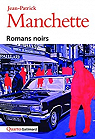 Romans noirs par Manchette