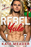 Rookie Rebels, tome 5.5 : Rebel Yule par Meader
