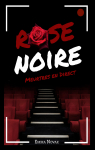 Rose Noire - Meurtres en direct par Novak