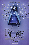 Rose, Tome 2 : Rose et la princesse disparue par Webb