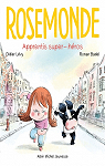 Rosemonde, tome 4 : Apprentis super-héros ! par Lévy