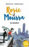 Rosie et Moussa, tome 1 : La rencontre par Vanistendael