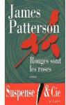 Rouges sont les roses. par Patterson