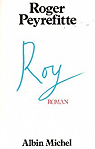 Roy par Peyrefitte