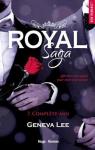 Royal Saga, tome 7 : Complète-moi par Lee