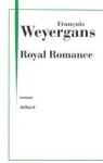 Royal romance par Weyergans