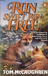 Run Wild, tome 3 : Run Swift, Run Free par McCaughren
