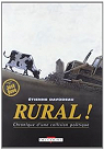 Rural ! Chronique d'une collision politique par Davodeau