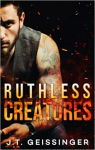 Ruthless Creatures par 