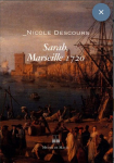 SARAH MARSEILLE 1720 par Descours