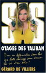 SAS, tome 170 : Otage des Taliban par Villiers