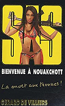 SAS, tome 187 : Bienvenue  Nouakchott par Villiers