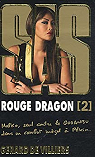 SAS, tome 189 : Rouge dragon, tome 2 par Villiers