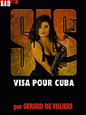 SAS, tome 93 : Visa pour Cuba par Villiers