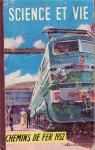 Science & vie - HS, n°18 : Chemins de fer 1952 par Science & Vie