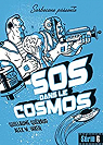 SOS dans le cosmos par Guéraud