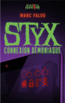Styx : Connexion dmoniaque par Falvo