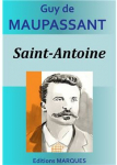 Saint-Antoine par Maupassant